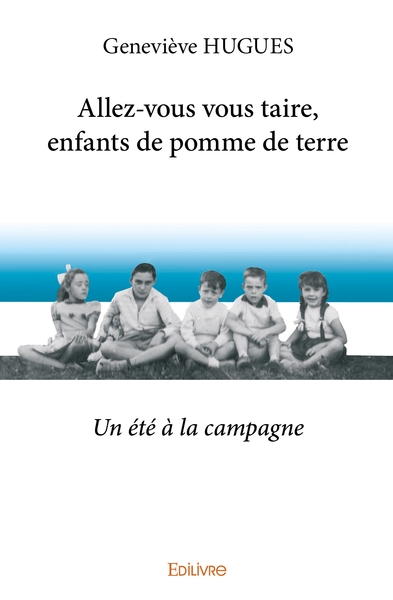 Picture of Allez-vous vous taire, enfants de pomme de terre