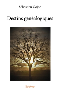 Picture of Destins généalogiques