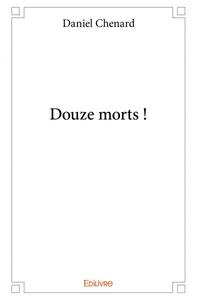 Picture of Douze morts !