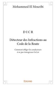 Image de D i c r  détecteur des infractions au code de la route