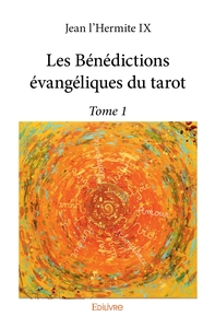 Picture of Les Bénédictions évangéliques du tarot - Tome 1