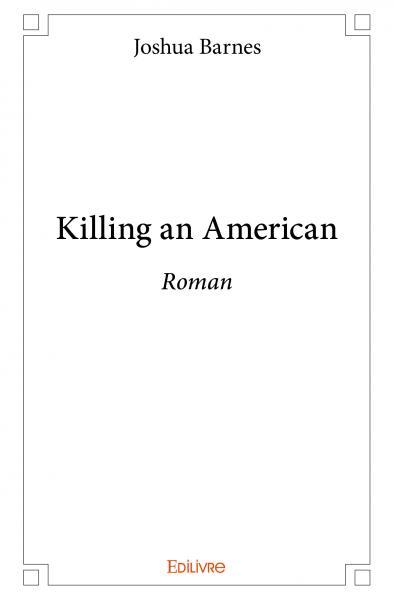 Image de Killing an american