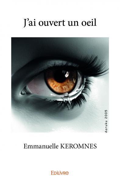 Image de J'ai ouvert un oeil