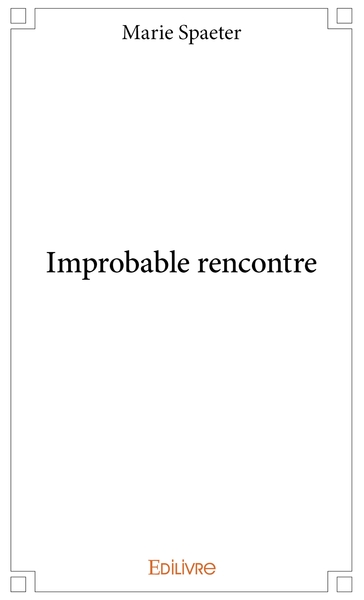 Picture of Improbable rencontre