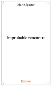 Picture of Improbable rencontre