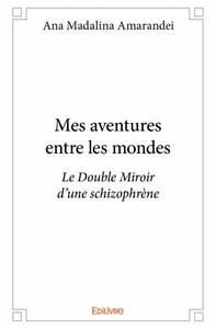 Image de Mes aventures entre les mondes