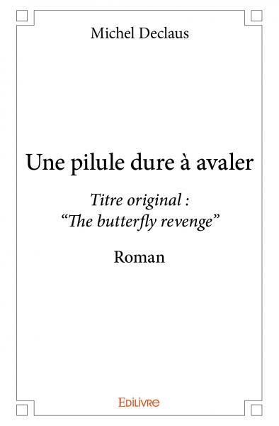 Image de Une pilule dure à avaler