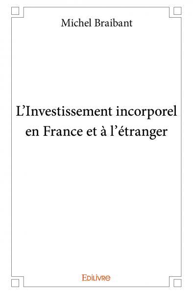 Image de L’investissement incorporel  en france et à l’étranger