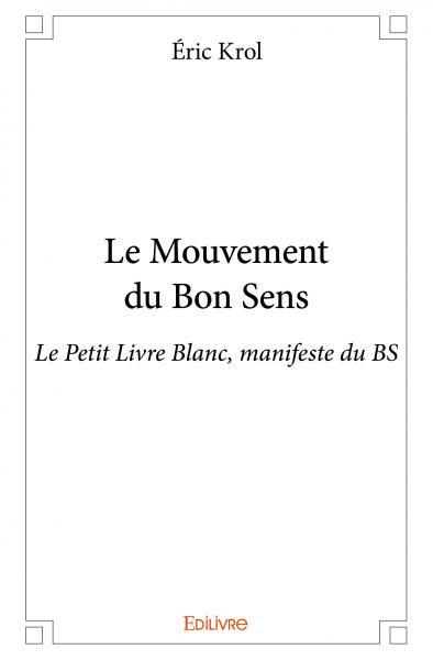 Image de Le mouvement du bon sens