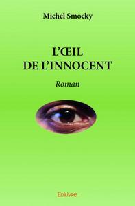 Picture of L'œil de l'innocent - roman