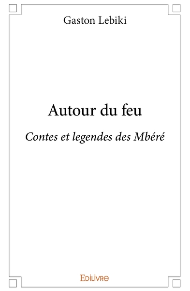 Image de Autour du feu