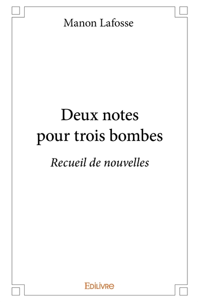 Picture of Deux notes pour trois bombes