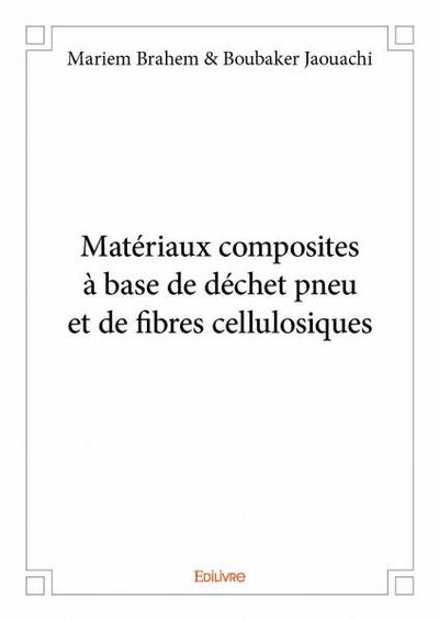 Image de Matériaux composites à base de déchet pneu et de fibres cellulosiques