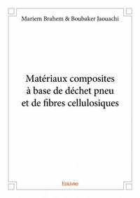Image de Matériaux composites à base de déchet pneu et de fibres cellulosiques