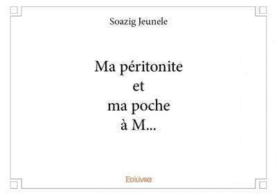 Image de Ma péritonite