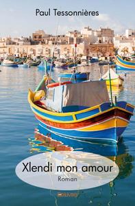 Image de Xlendi mon amour