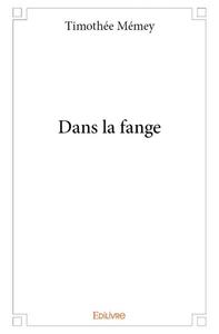 Picture of Dans la fange
