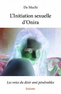 Picture of L'initiation sexuelle d'onira