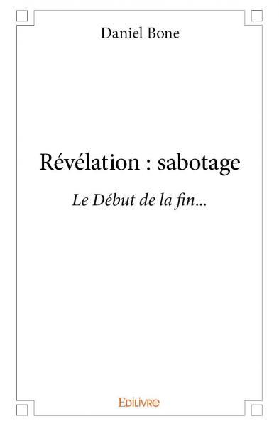 Picture of Révélation : sabotage
