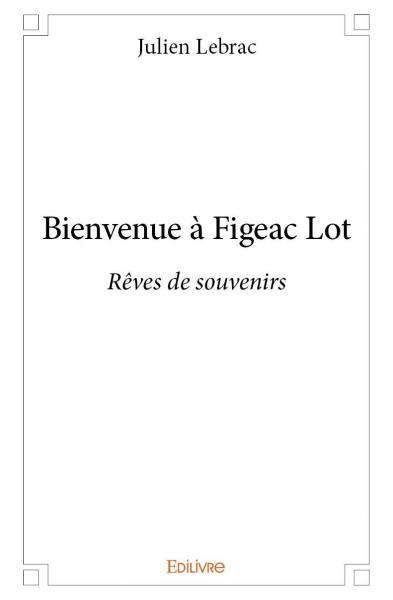 Image de Bienvenue à figeac lot