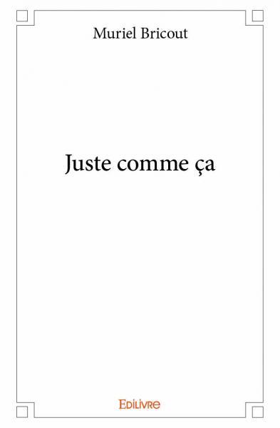 Image de Juste comme ça
