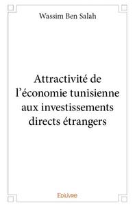 Image de Attractivité de l'économie tunisienne aux investissements directs étrangers