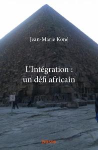 Image de L’intégration : un défi africain