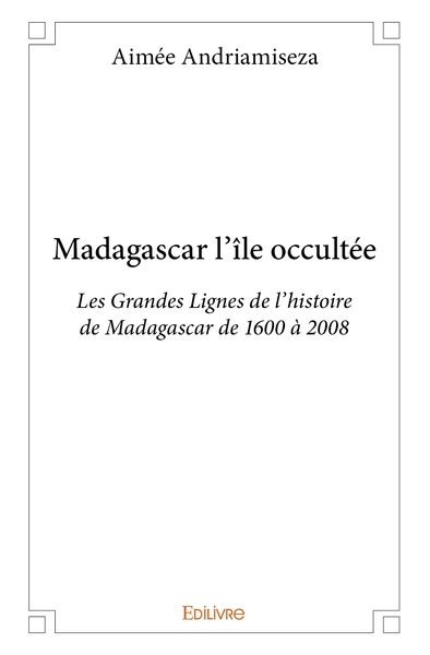 Picture of Madagascar l'île occultée