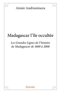 Picture of Madagascar l'île occultée