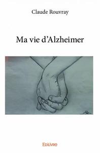 Image de Ma vie d'alzheimer