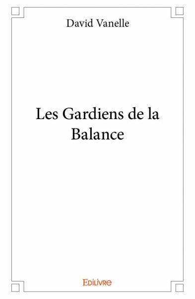 Picture of Les gardiens de la balance