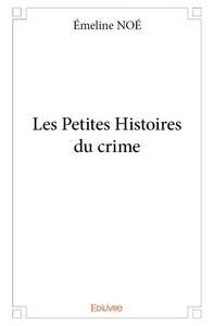 Picture of Les petites histoires du crime
