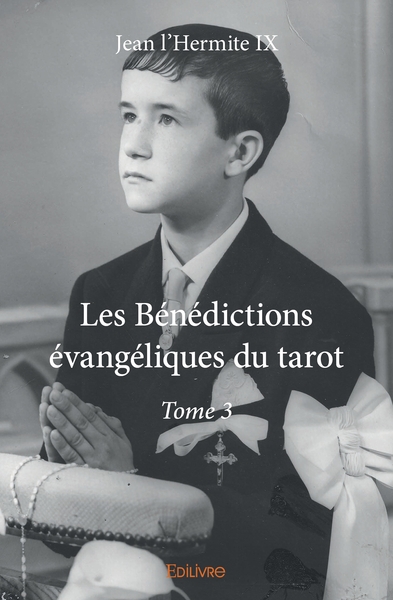 Picture of Les Bénédictions évangéliques du tarot - Tome 3