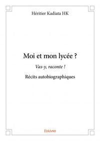 Image de Moi et mon lycée ?