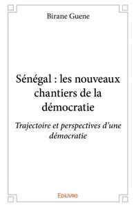 Image de Sénégal : les nouveaux chantiers de la démocratie