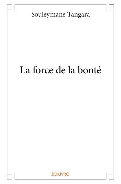 Image de La force de la bonté