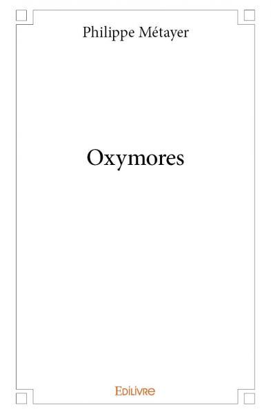 Picture of Oxymores