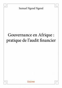 Image de Gouvernance en afrique : pratique de l'audit financier