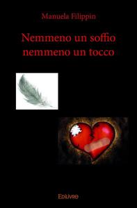 Image de Nemmeno un soffio nemmeno un tocco