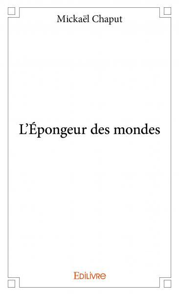 Image de L'épongeur des mondes