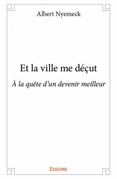 Image de Et la ville me déçut