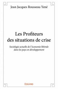 Image de Les profiteurs des situations de crise