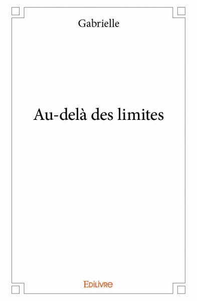 Picture of Au delà des limites