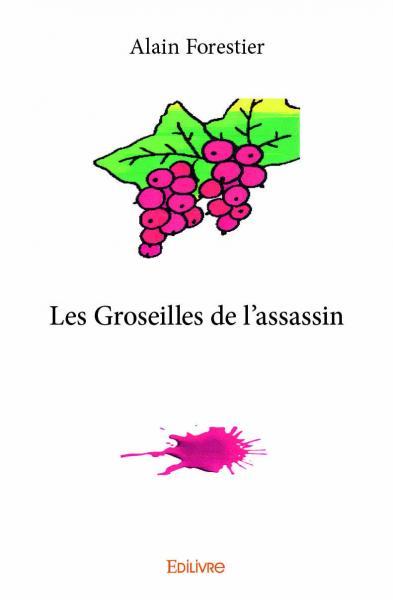 Picture of Les groseilles de l'assassin
