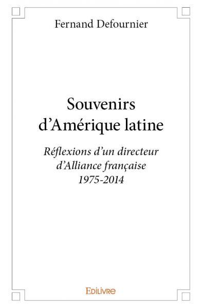 Image de Souvenirs d'amérique latine