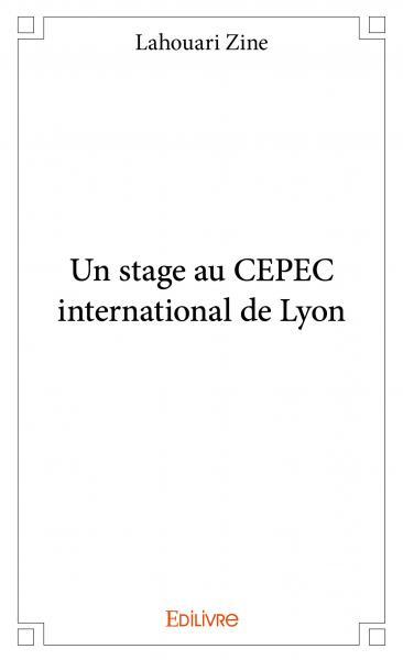 Image de Un stage au cepec international de lyon
