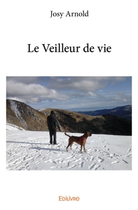 Picture of Le Veilleur de vie