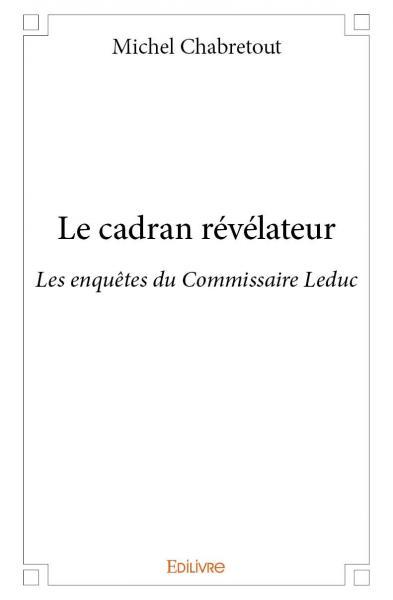 Picture of Le cadran révélateur