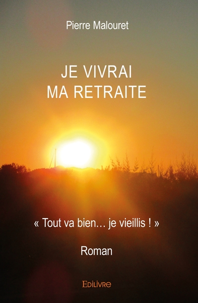 Image de Je vivrai ma retraite