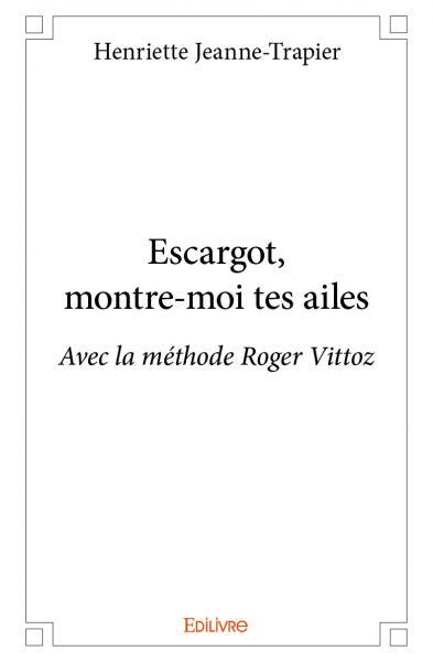 Image de Escargot, montre moi tes ailes